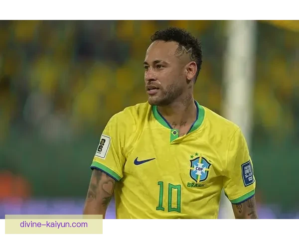 内马尔2025巴甲表现值得关注，状态有望持续提升